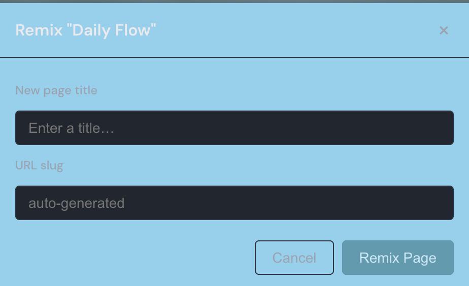 The Remix dialog on a public page, with a field for a new page title, an editable URL slug field, and a Remix Page button.
