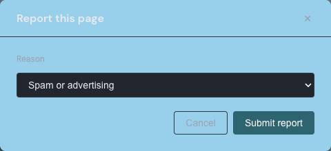 The Report this page dialog open over a public page, showing the Reason menu and the Cancel and Submit report buttons.